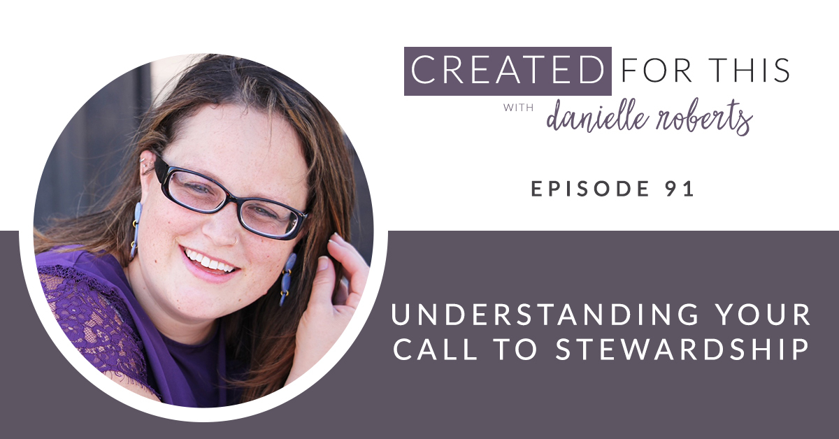 Understanding your call to stewardship