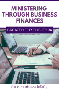 MINISTERING THROUGH BUSINESS FINANCES
